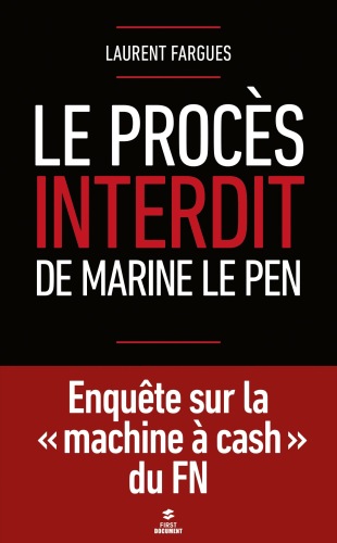 ﻿محاکمه ممنوع Marine Le Pen