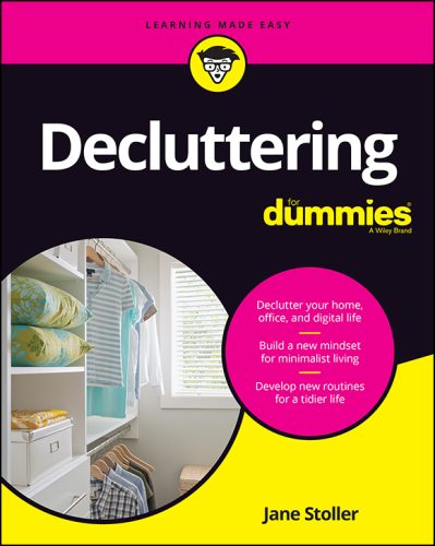 ﻿Decluttering for Dummies