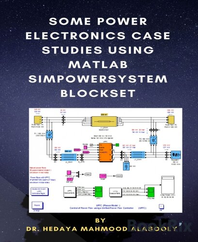 ﻿برخی از مطالعات موردی الکترونیک برق با استفاده از Matlab Simpowersystem Blockset