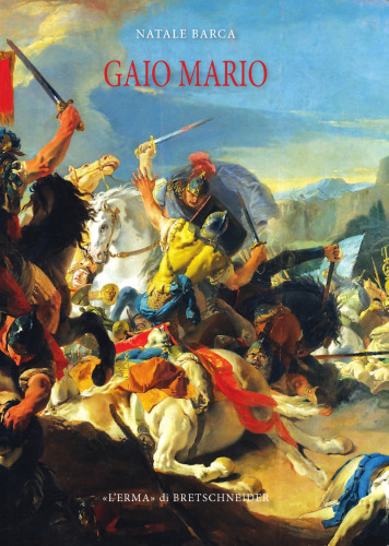 ﻿گایوس ماریو. در منشأ بحران رم