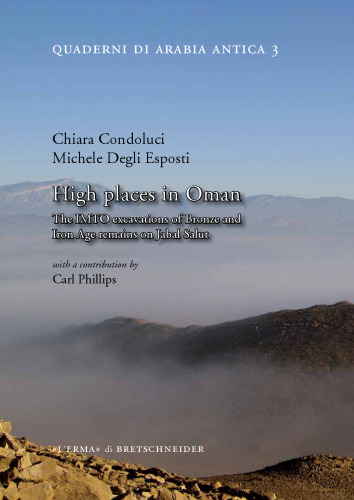 ﻿مکانهای مرتفع در عمان: کاوش های IMTO از برنز و سن آهن در Jabal Halut باقی مانده است