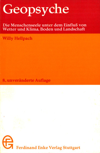 ﻿Geopsyche: روح انسان تحت تأثیر آب و هوا ، آب و هوا ، کف و منظره