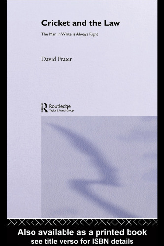 کریکت و قانون: مرد سفید پوست همیشه درست است (مطالعات حقوق ، جامعه و فرهنگ عامه ، 1)