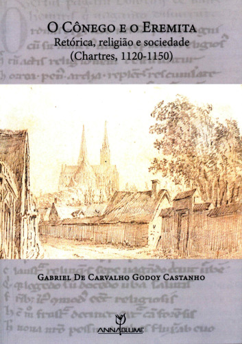 ﻿کانن و هرمیت. بلاغت ، دین و جامعه (Chartres ، 1120-1150)