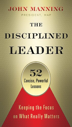 ﻿رهبر نظم و انضباط: تمرکز روی آنچه واقعاً مهم است