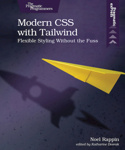 ﻿CSS مدرن با Tailwind: یک ظاهر طراحی شده انعطاف پذیر بدون هیاهو