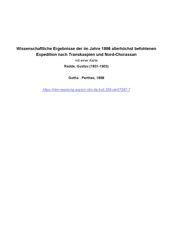﻿نتایج علمی اعزامی به Transcaspia و North Ghorassan در سال 1886 سفارش داده شده است