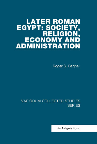 ﻿بعداً مصر رومی: جامعه ، دین ، ​​اقتصاد و مدیریت