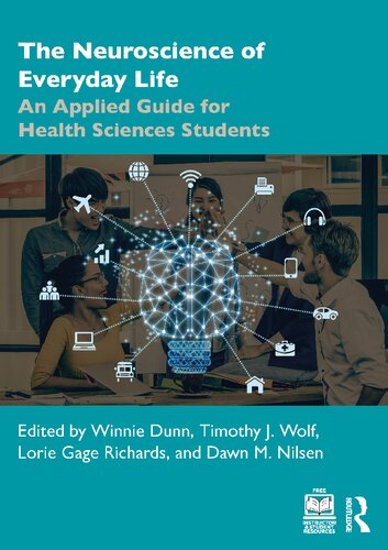 ﻿علوم اعصاب زندگی روزمره: یک راهنمای کاربردی برای دانشجویان علوم بهداشت