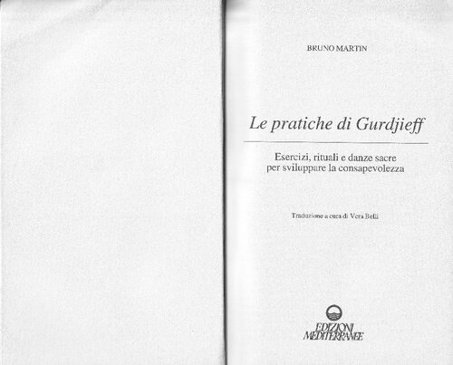 ﻿شیوه های Gurdjieff: تمرینات ، آیین ها و رقص های مقدس برای توسعه آگاهی