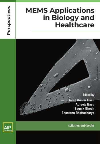 ﻿برنامه های کاربردی MEMS در زیست شناسی و مراقبت های بهداشتی