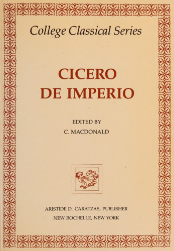 ﻿سیسرو د Imperio. M. Tulli Ciceronis de Imperio CN. Pompei ad quirites oratio pro lege manilia