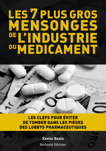 ﻿7 دروغ بزرگ در صنعت دارو