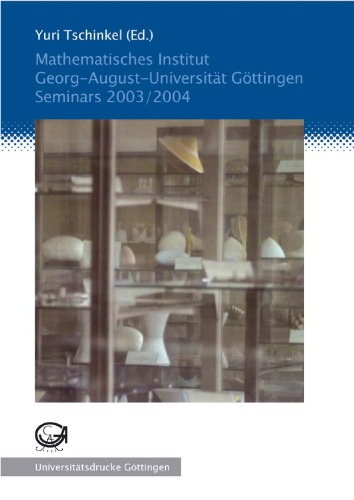 انستیتوی ریاضیات. جورج- اوت - Universitat Gottingen. سمینارهای 2003 2004
