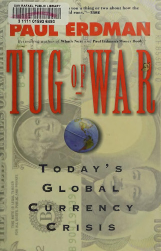 ﻿TUG OF WAR: بحران جهانی ارز امروز