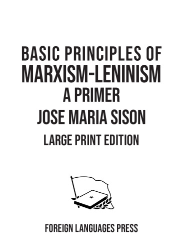 ﻿اصول اساسی مارکسیسم-لنینیسم: آغازگر (نسخه چاپی بزرگ)