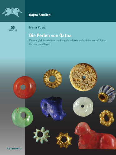 ﻿مرواریدهای qaṭna: یک بررسی تطبیقی ​​از مروارید مروارید عصر برنز مرکزی و دیررس