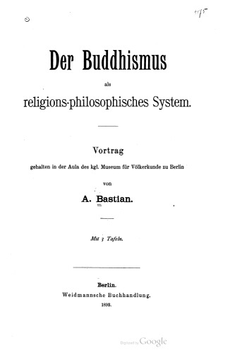 ﻿بودیسم به عنوان یک سیستم دینی-فیلیوسفیک: سخنرانی در سالن موزه سلطنتی مردم شناسی در برلین ارائه شد
