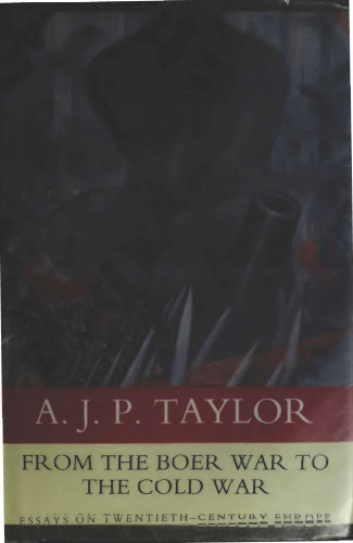 ﻿از جنگ بور تا جنگ سرد: مقاله هایی در مورد اروپا قرن بیستم