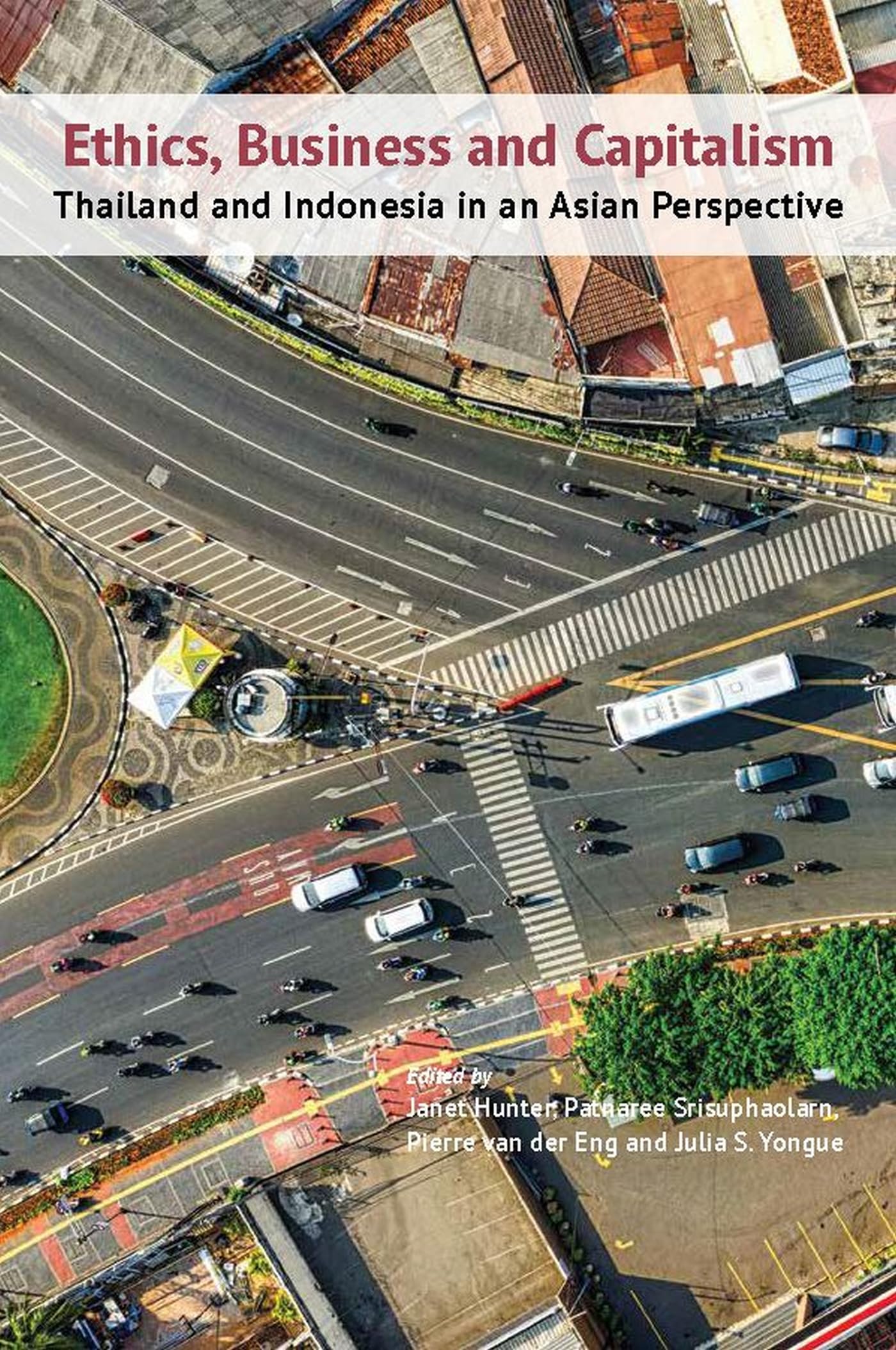﻿اخلاق ، تجارت و سرمایه داری: تایلند و اندونزی از دیدگاه آسیایی