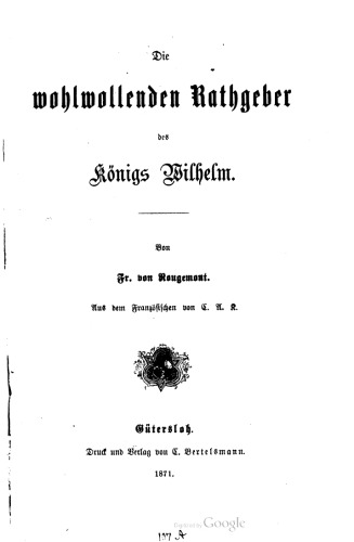 Die wohlwollenden Rathgeber [Ratgeber] des Königs Wilhelm