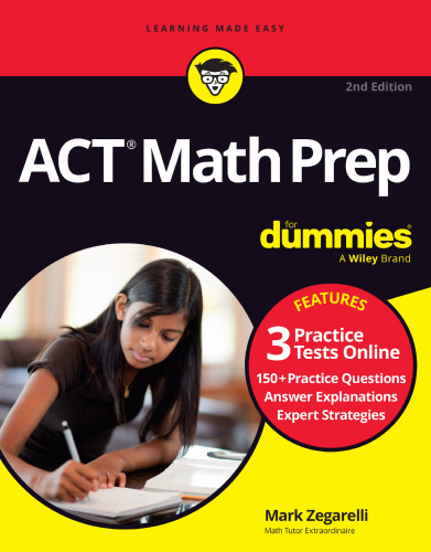 ﻿Act Math Prep for Dummies: کتاب 3 تست های تمرین آنلاین (برای آدمک ها: یادگیری آسان)