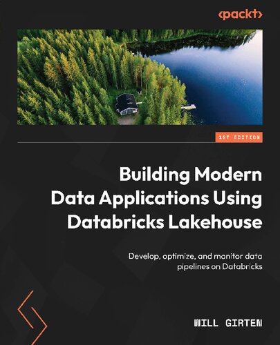 ﻿ساختن برنامه های داده مدرن با استفاده از Databricks Lakehouse