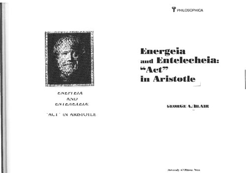 ﻿Energeia and entelecheia: 
