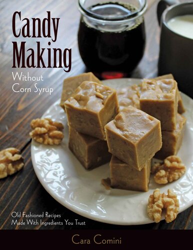 ﻿ساخت آب نبات بدون شربت ذرت در گلدان فوری: دستور العمل های قدیمی به سبک ساخته شده با مواد تشکیل دهنده ای که می توانید به آنها اعتماد کنید