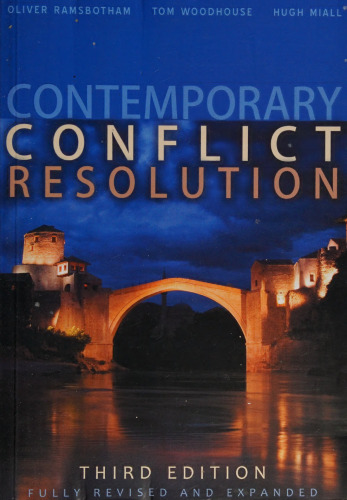 ﻿حل تعارض معاصر: پیشگیری ، مدیریت و تحول درگیری های کشنده
