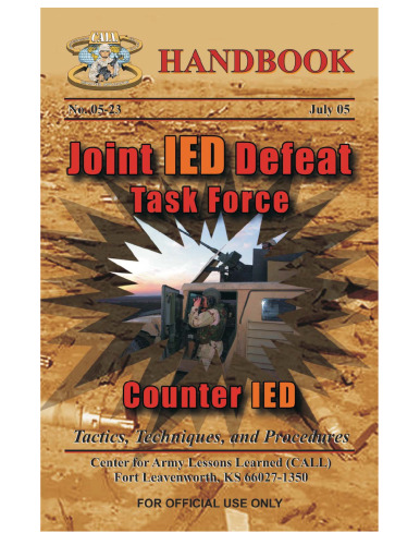 ﻿Counter IED: تاکتیک ها ، تکنیک ها و رویه ها (کتابچه راهنمای شماره 05-02)