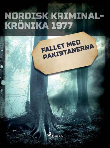 ﻿پرونده پاکستان (Nordic Crime Chronicle 1977)
