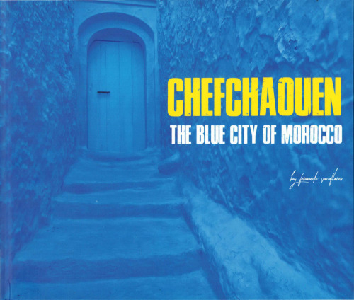 ﻿Chefchaouen. شهر آبی مراکش