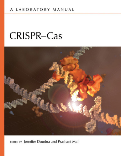 ﻿CRISPR CAS: یک دفترچه آزمایشگاهی