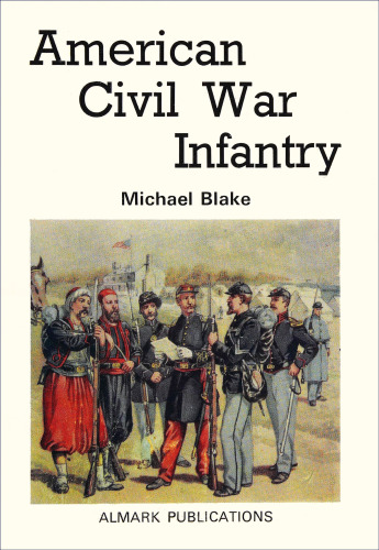 ﻿پیاده نظام جنگ داخلی آمریکا