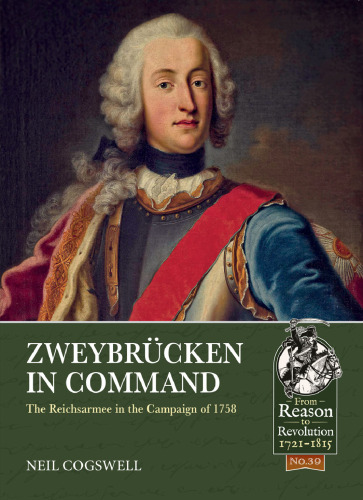 ﻿Zweybrücken در فرمان: Reichsarmee در کمپین 1758