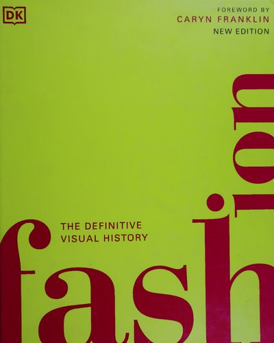 Fashion: The Definitive Visual History