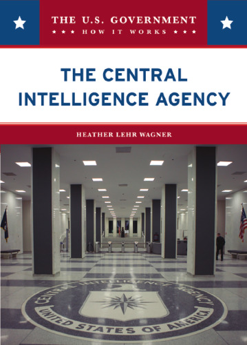 آژانس اطلاعات مرکزی (دولت ایالات متحده: چگونه کار می کند)