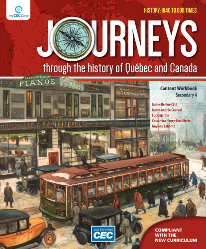 ﻿سفرها در تاریخ کبک و کانادا: 1840 به زمان ما