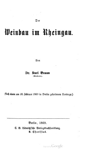 ﻿شراب سازی در Rheingau. پس از سخنرانی که در 20 فوریه 1869 در برلین برگزار شد