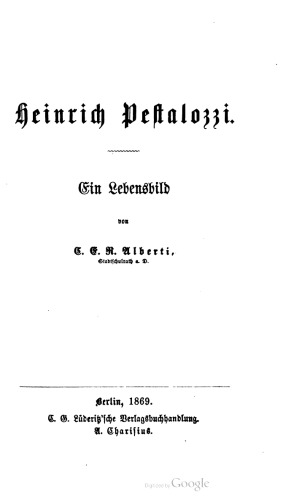 ﻿Heinrich Pestalozzi: یک تصویر زندگی
