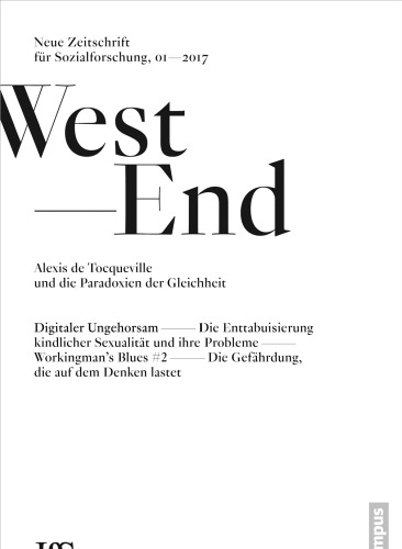 ﻿West End. مجله جدید برای تحقیقات اجتماعی ، شماره. 1 ، 2017