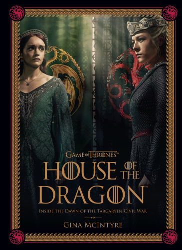 ﻿Game of Thrones: House of the Dragon [فصل 2]: در داخل طلوع جنگ داخلی تارگرین