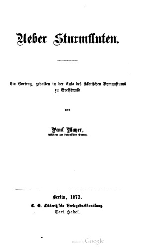 ﻿درباره طوفان طوفان. یک سخنرانی ، که در سالن اجتماعات Gymnaſum شهرداری به گریفزالد برگزار شد