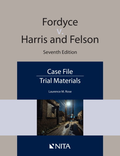 ﻿Fordyce v. Harris and Felson: پرونده پرونده (NITA)