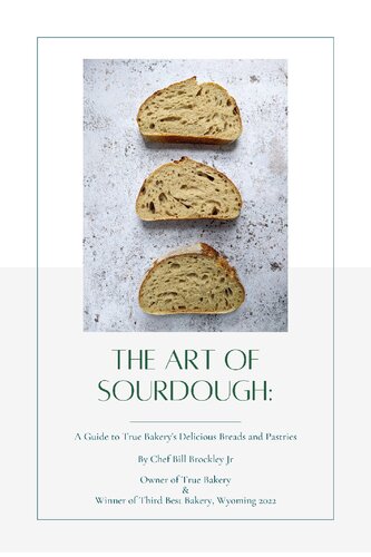 ﻿The Art of Sourdough: راهنمای نان و شیرینی های خوشمزه نانوایی واقعی