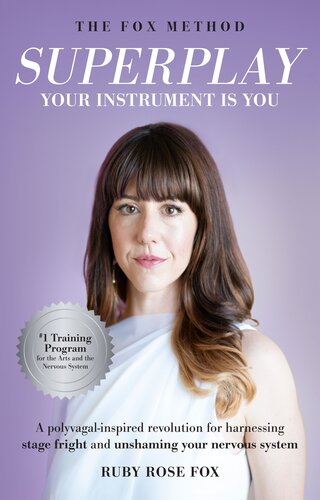 ﻿Superplay ، ساز شما این است: یک انقلاب الهام گرفته از پلی واگال برای مهار کردن مرحله وحشت و نامشخص سیستم عصبی شما