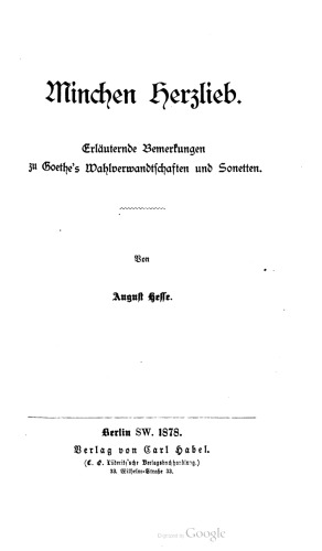 ﻿Minchen Herzlieb. توضیح نظرات در مورد انتخابات و غزل گوته