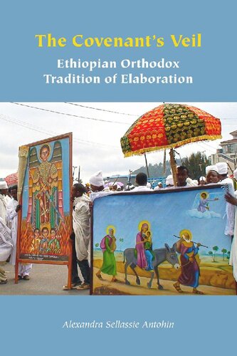 ﻿حجاب میثاق: سنت ارتدکس اتیوپی از توضیح