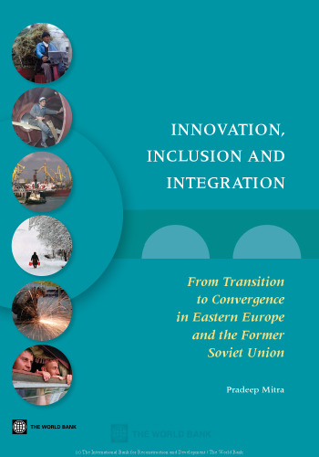 ﻿نوآوری، شمول و ادغام: از گذار تا همگرایی در اروپای شرقی و اتحاد جماهیر شوروی سابق
